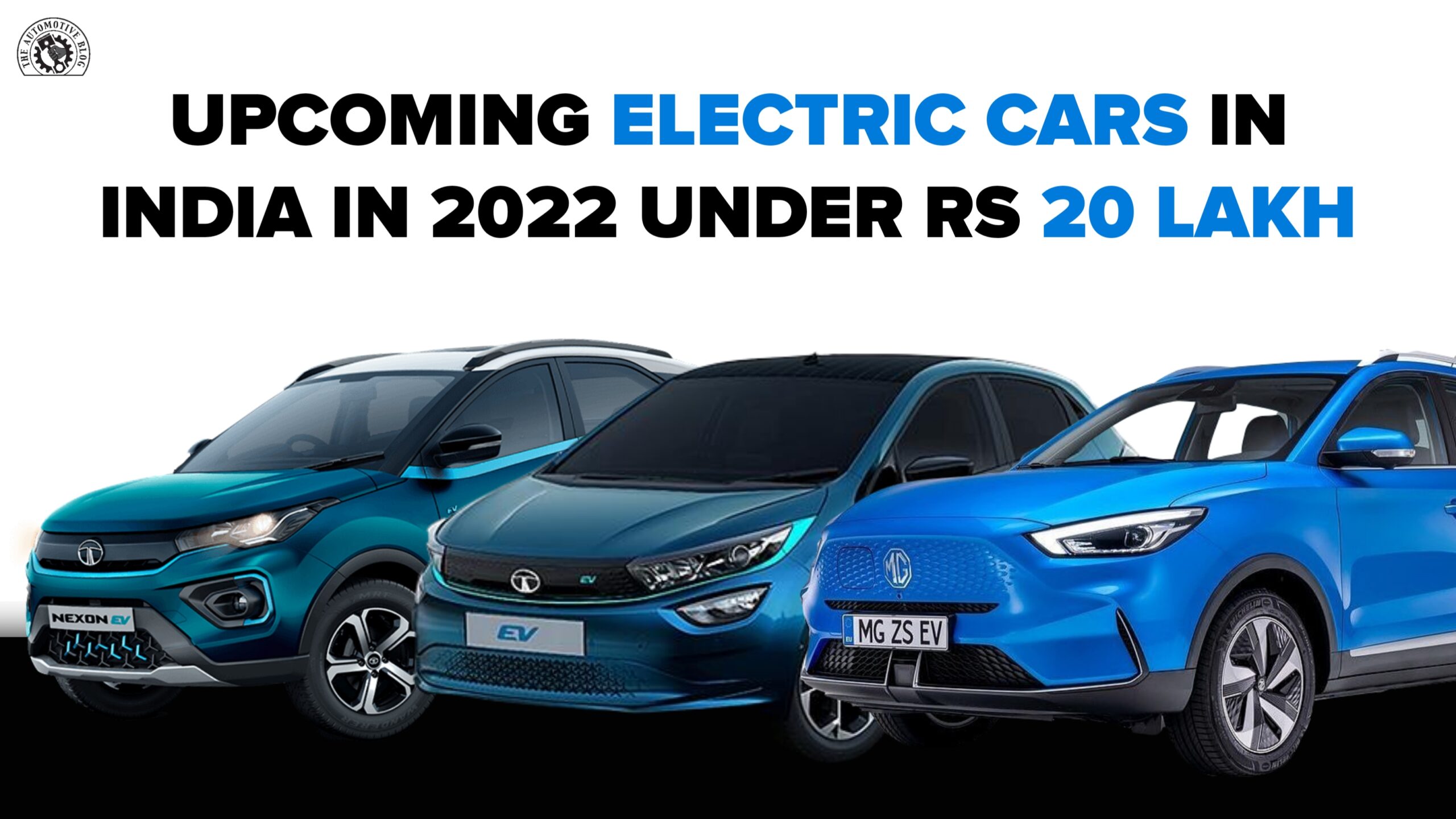 Upcoming Electric Cars in India in 2022 under Rs 20 lakh