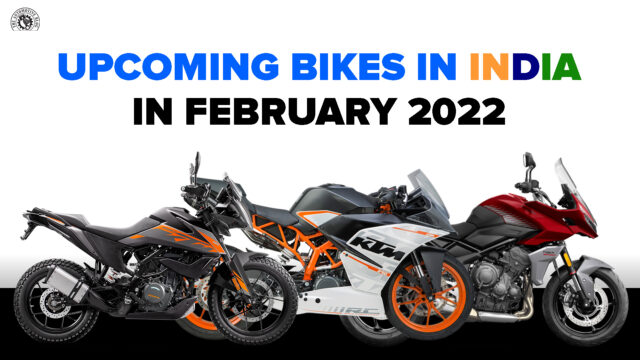 Upcoming Bikes in India in February 2022