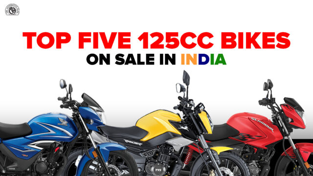 Top Five 125cc Bikes On Sale in India - Price and Specs!